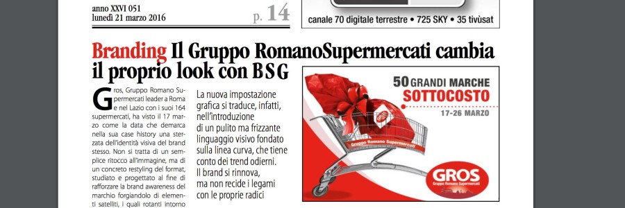 Il Gruppo Romano Supermercati cambia il proprio look con BSG