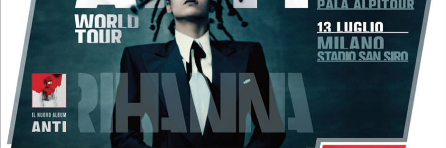 BSG per RDS – WORLD TOUR RIHANNA